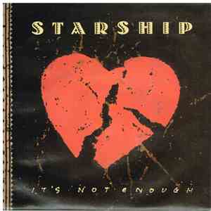 Starship  - It's Not Enough