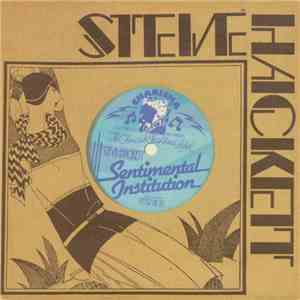 Steve Hackett - Sentimental Institution