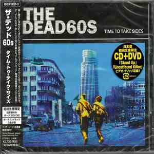 The Dead 60s - Time To Take Sides