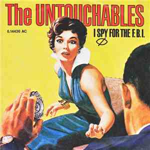 The Untouchables - I Spy For The F.B.I.