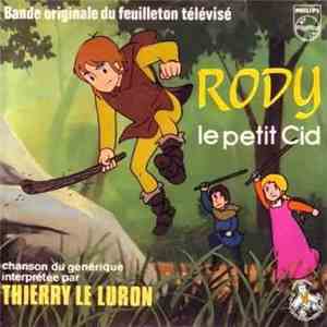 Thierry Le Luron - Rody Le Petit Cid