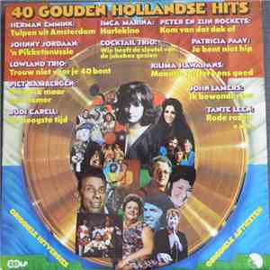 Various - 40 Gouden Hollandse Hits