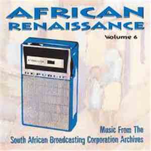 Various - African Renaissance: Vol. 6: Tsonga & Maskanda