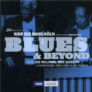 WDR Big Band Köln feat. Joe Williams / Milt Jackson w/ Cedar Walton, John Clayton & Jeff Hamilton - Blues & Beyond