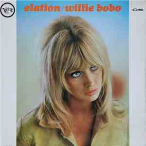 Willie Bobo - Elation