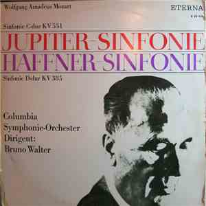 Wolfgang Amadeus Mozart / Columbia Symphonie-Orchester Dirigent: Bruno Walter - Sinfonie C-Dur KV 551 (Jupiter-Sinfonie) / Sinfonie D-Dur KV 385 (Haffner-Sinfonie)