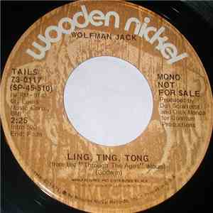 Wolfman Jack - Ling, Ting, Tong