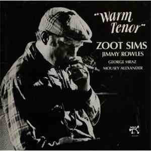 Zoot Sims And Jimmy Rowles - Warm Tenor