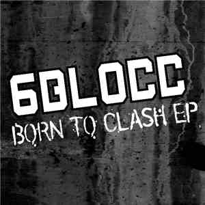 6Blocc - Born To Clash EP