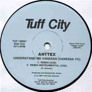 Anttex - Understand Me Vanessa (Vanessa Yo)