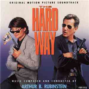 Arthur B. Rubinstein - The Hard Way