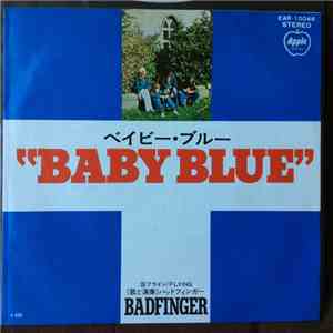 Badfinger - Baby Blue