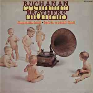 Buchanan Brothers  - Medicine Man / Son Of A Lovin' Man