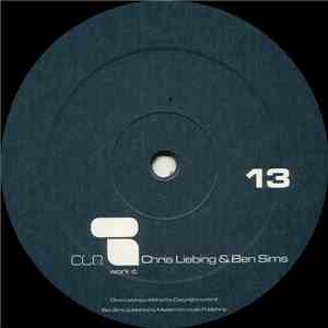 Chris Liebing & Ben Sims - Work It / Sambal Olek