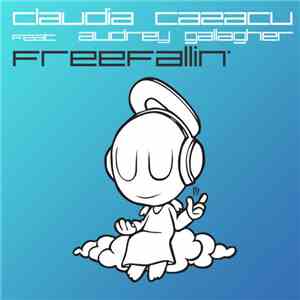 Claudia Cazacu Feat. Audrey Gallagher - Freefallin'