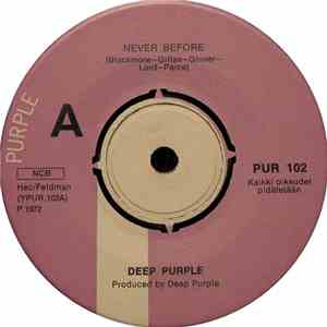Deep Purple - Never Before / When A Blind Man Cries