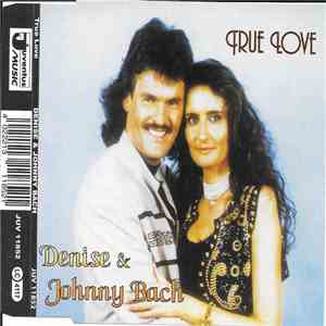 Denise  & Johnny Bach - True Love