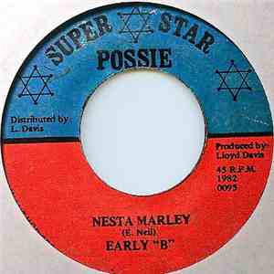 Early B - Nesta Marley