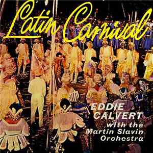Eddie Calvert - Latin Carnival