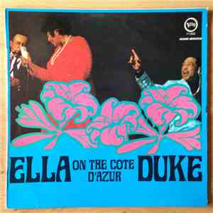 Ella Fitzgerald / Duke Ellington - Ella & Duke At The Côte D'Azur