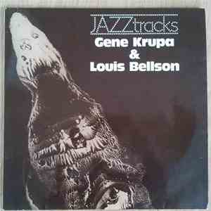 Gene Krupa & Louis Bellson - Jazztracks