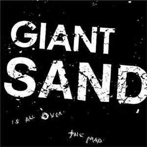 Giant Sand - Is All Over The Map