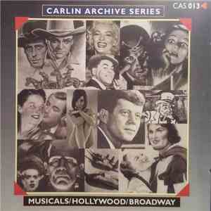 Harry Bluestone, Emil Cadkin - Musicals/Hollywood/Broadway (Authentic Sound Recordings From The Last Century)
