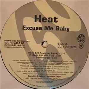 Heat  - Excuse Me Baby