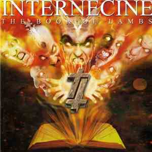 Internecine - The Book Of Lambs