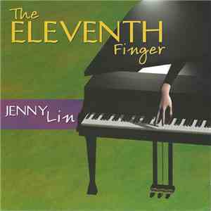 Jenny Lin - The Eleventh Finger