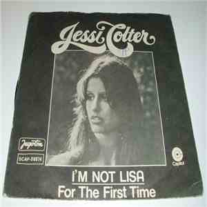 Jessi Colter - I'm Not Lisa / For The First Time