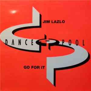 Jim Lazlo - Go For It