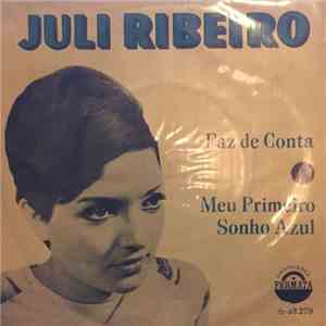 Juli Ribeiro - Faz de Conta / Meu Primeiro Sonho Azul
