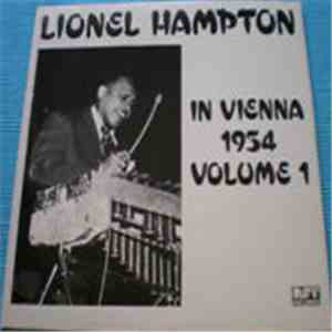Lionel Hampton - In Vienna 1954, Volume 1
