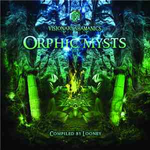 Looney  - Orphic Mysts