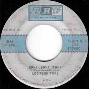 Los Teen Tops - Jenny Jenny Jenny / Betty Lou
