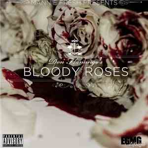 Mannie Fresh Presents Don Flamingo - Bloody Roses