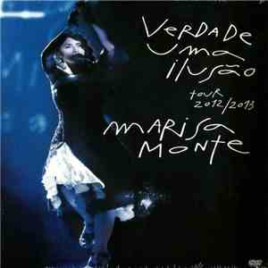 Marisa Monte - Verdade, Uma Ilusão (Tour 2012/2013)