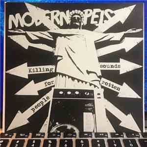 Modern Pets - Killing Sounds For Rotten People