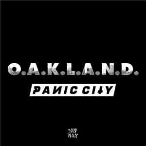 Panic City - O.A.K.L.A.N.D.