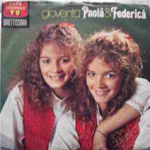 Paola & Federica - Gioventù