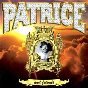 Patrice & Friends - Champagne Saunas