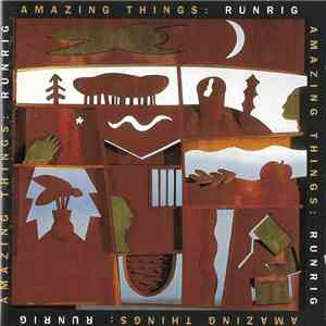Runrig - Amazing Things