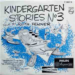 Ruth Fenner - Kindergarten Stories No 3
