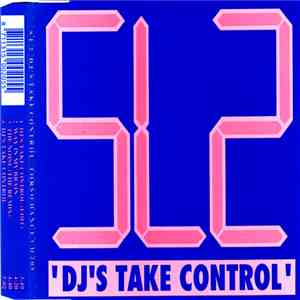 SL2 - DJ's Take Control