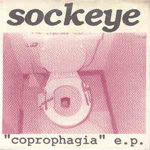 Sockeye - "Coprophagia" E.P.