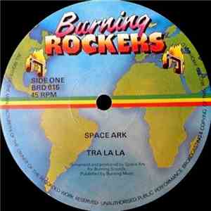 Space Ark - Tra La La