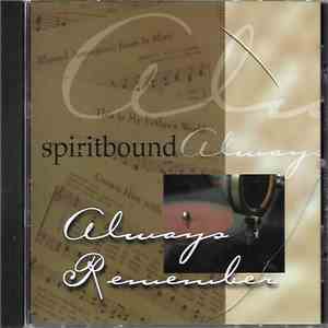 Spiritbound - Always Remember