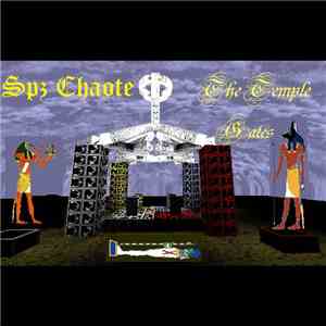 Spz Chaote - The Temple Gates EP