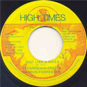 Strangejah Cole & Sharon Forrester - Just Like A River